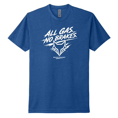 All Gas No Breaks - Adult CVC Tee